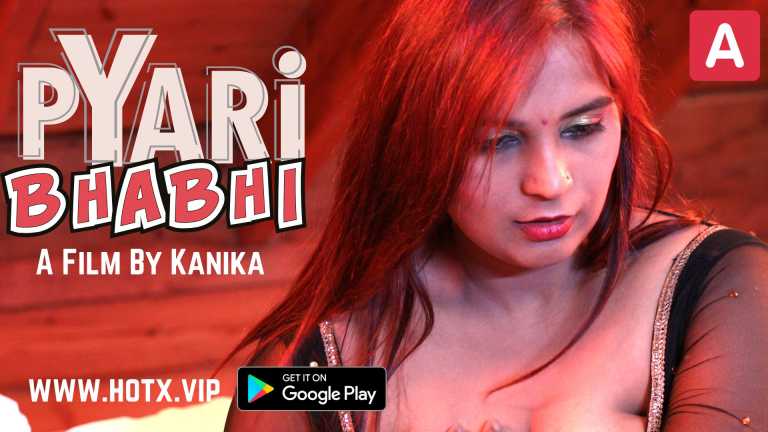 Pyari Bhabhi 2022 HotX Originals Uncut Short Film Watch