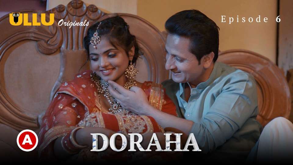 Doraha Part 02 2022 Hindi Web Series Episode 05 Ullu Originals