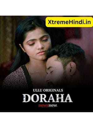 Doraha Part 1 2022 Hindi Web Series Episode 01 Ullu Originals Free Download
