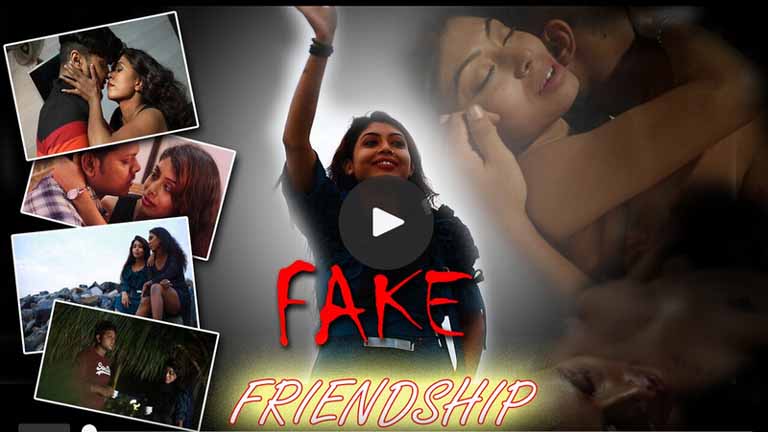Fake Freindship 2022 Episode 1 – Try to Beat the Heat