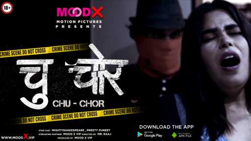 Chu Chor 2022 MoodX Originals Uncut Short Film Watch