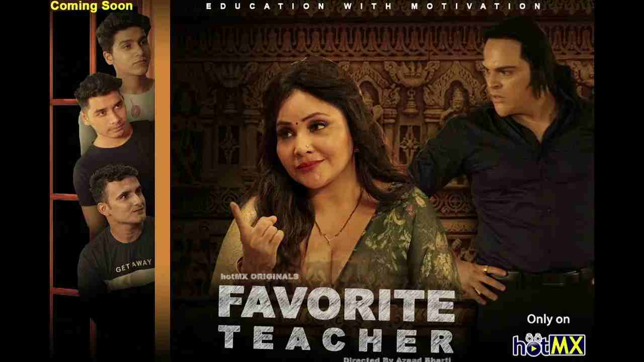 Favorite Teacher Season 01 Episodes 08 2022 HotMX Web Series Watch