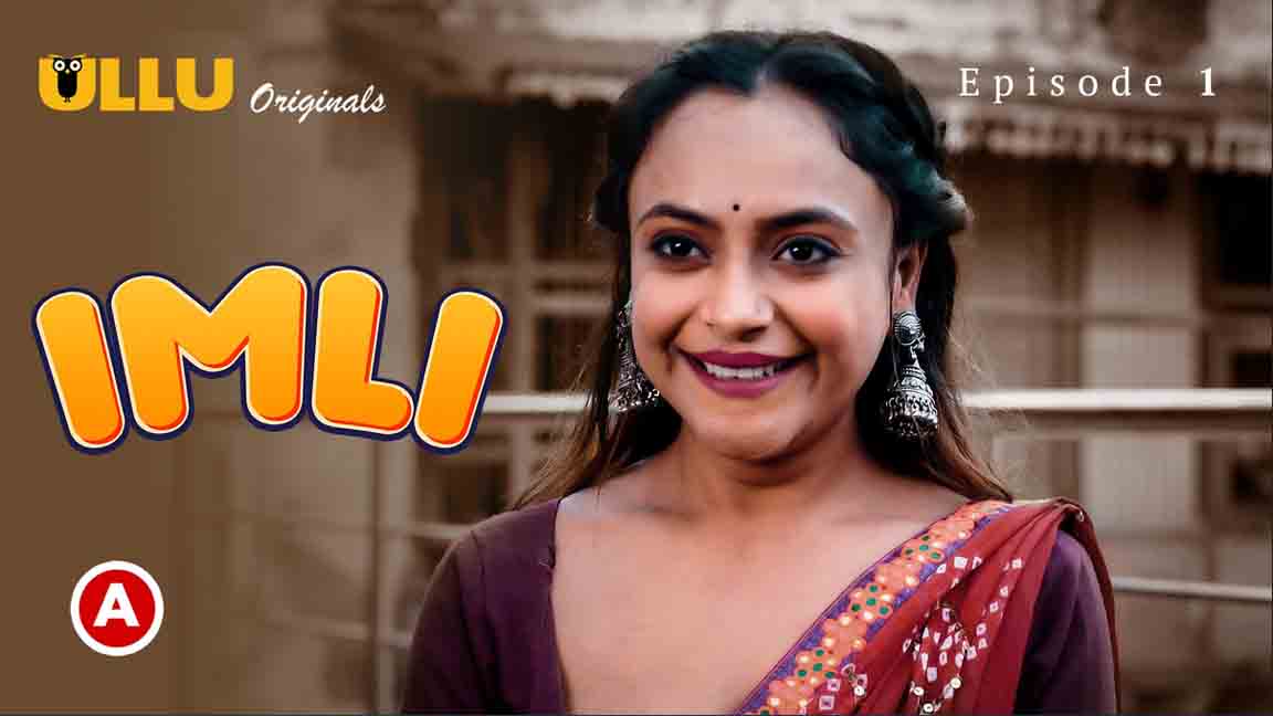 Imli Prat 01 2023 Hindi Web Series Episode 01 Ullu Originals 