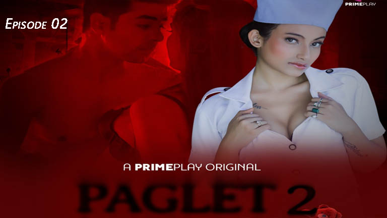 Paglet 2 2022 Hindi Web Series Season 02 Episode 02 – PrimePlay Originals