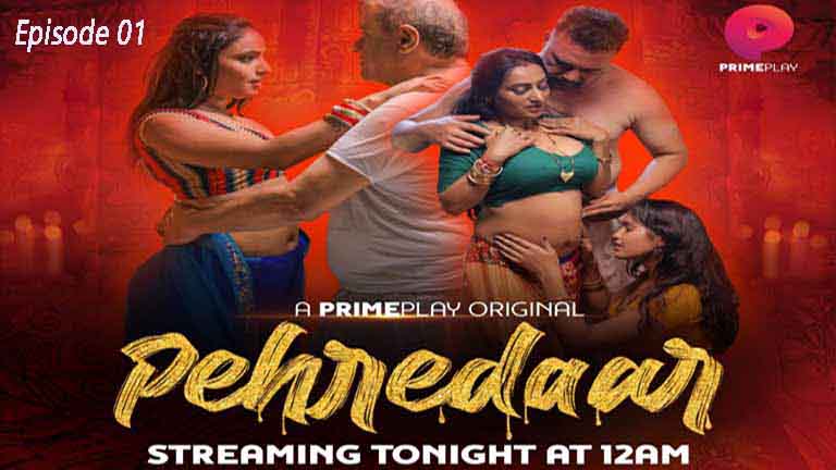 Pehredaar 2022 Hindi Web Series Season 01 Episode 01 – PrimePlay Originals