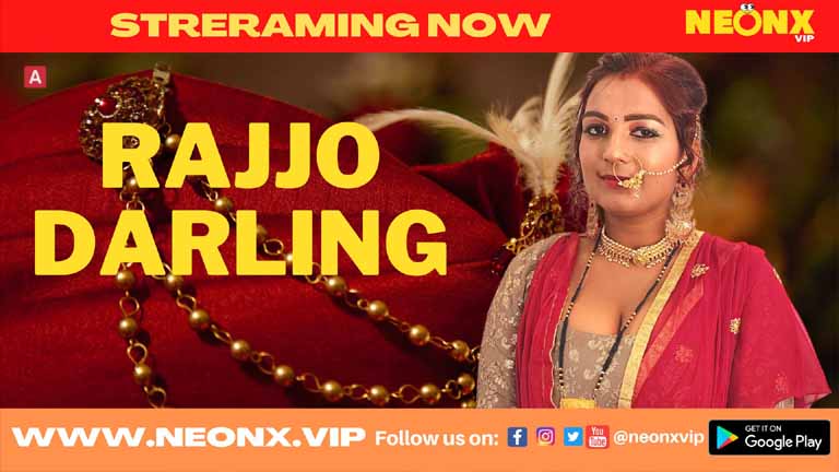 Rajjo Darling 2022 Hindi Short Flim Neonx Originals 