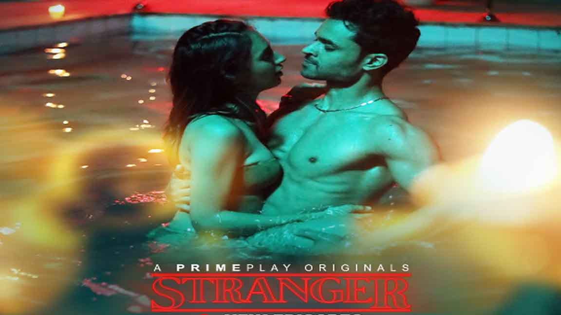 Stranger 2023 Hindi Web Series Season 01 Episode 05 Primeplay Originals