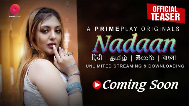 Nadaan 2023 New Episode Trailer Release Tonight PrimePlay Originals