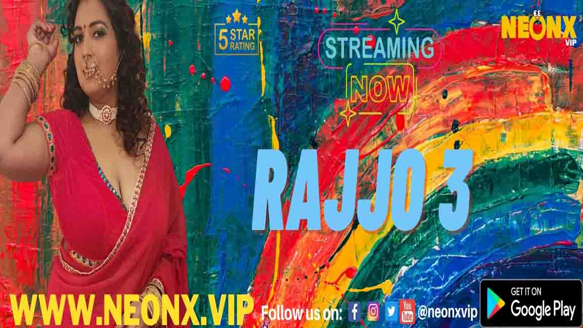 Rajjo 3 2023 Hindi Hot Short Flim NeonX Originals 