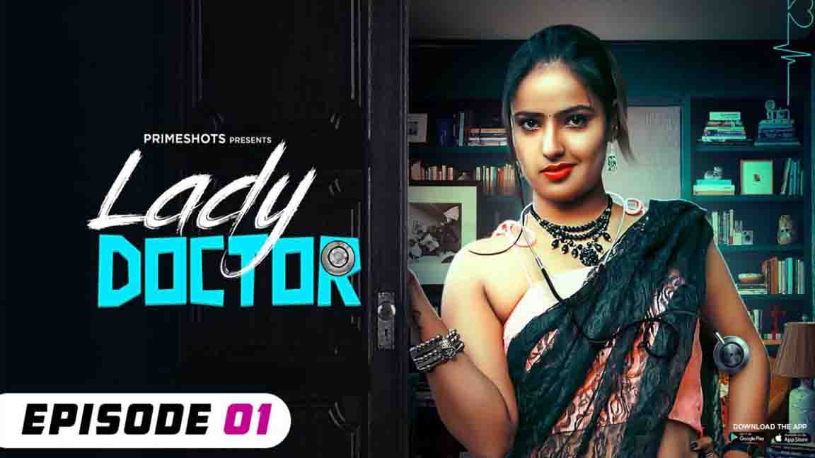 Lady Doctor 2023 Hindi Web Series Episode 01 PrimeShots Originals