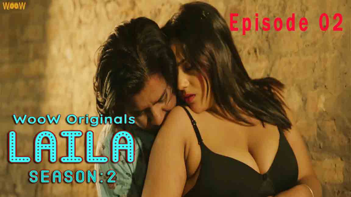 Laila 2 2023 Hindi Web Series Season 02 Episode 02 Woow Originals 