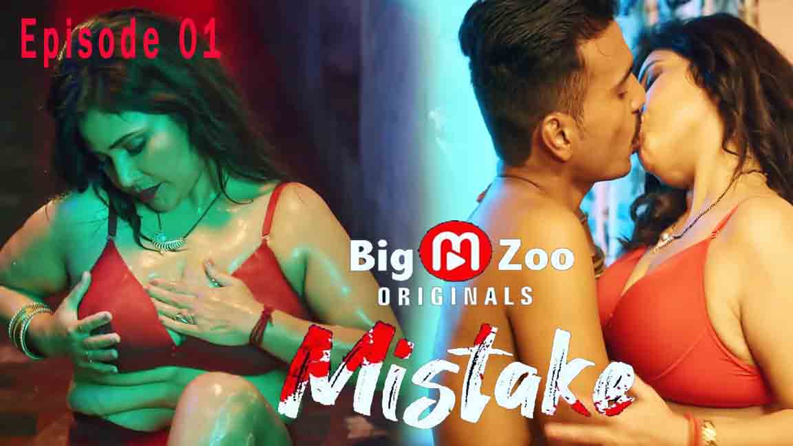 Mistake Prat 01 2023 Web Series Episode 01 Big Movie Zoo Originals 