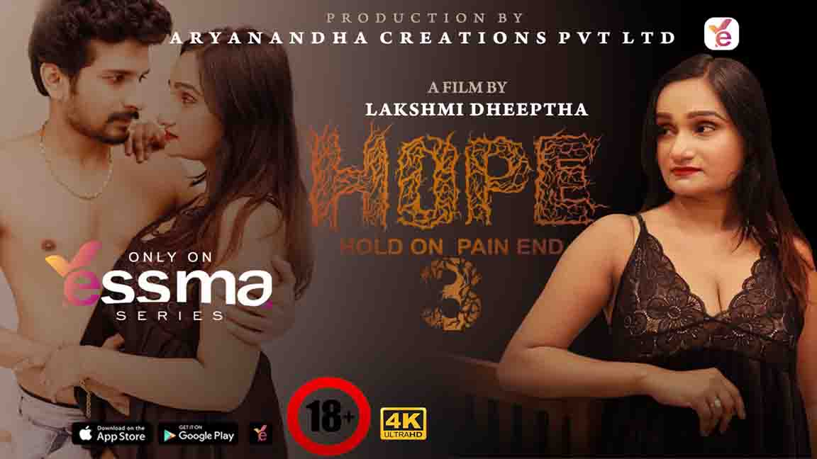 Hope Prat 03 2023 Hot Hindi Short Flim Yessma Originals 