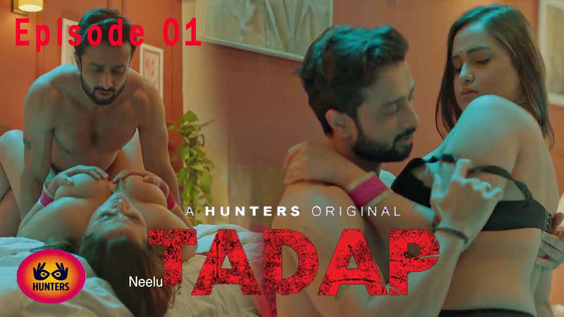 Tadap 2023 Hindi Web Series Episode 01 Hunters Originals 