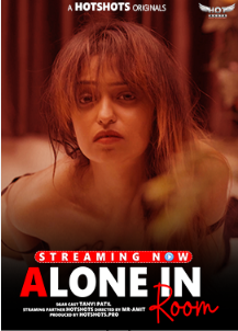Alone in Room 2023 Hindi Short Flim HotShots Originals Free Download
