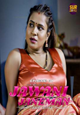 Jawaani Janeman 2023 Hindi Web Series Episode 01 SurMovies Originals Free Download
