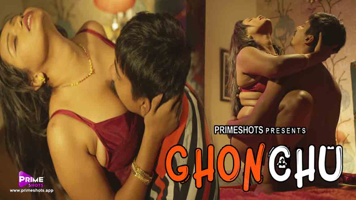 Ghonchu 2023 Hindi Web Series Episode 01 PrimeShots Originals 