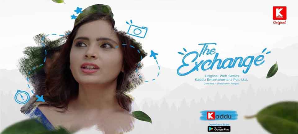 The Exchange 2023 Hindi Series Episode 02 KadduApp Exclusive