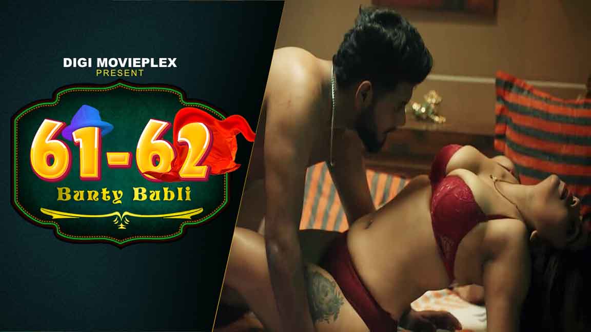 Bunty Babli 2023 Hindi Web Series Episode 01 Digi MoviePlex Originals 
