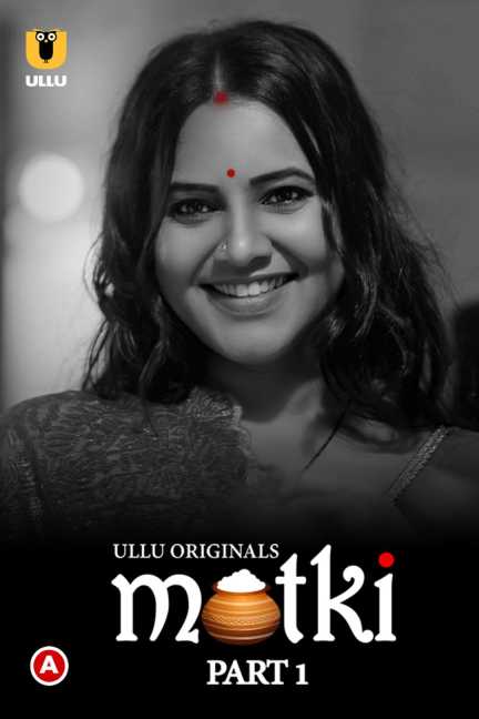 Matki Part 1 Episode 02 Ullu Originals Web Series 720p Download