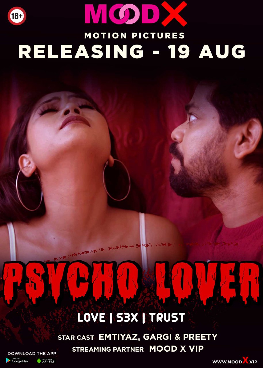 Psycho Lover 2022 Moodx Short Flim 720p Downlod