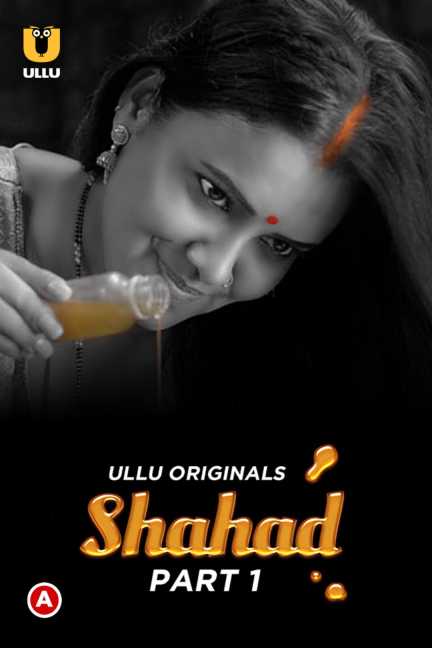 Shahad Part 1 2022 Ullu Hindi Web Series Episode 02 Ullu Originals 720p Download