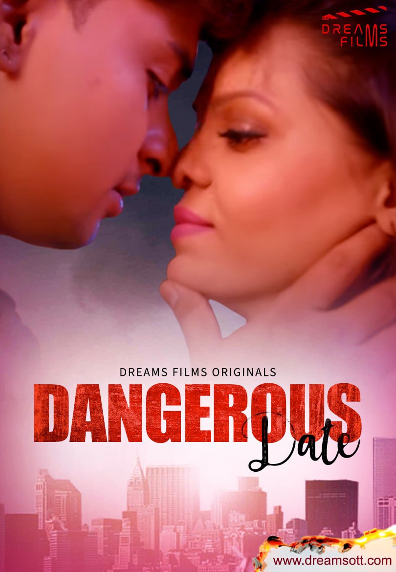 Dangerous Date 2022 Hindi Web Series Episode 03 Dreamsfilms Originals 720p Download
