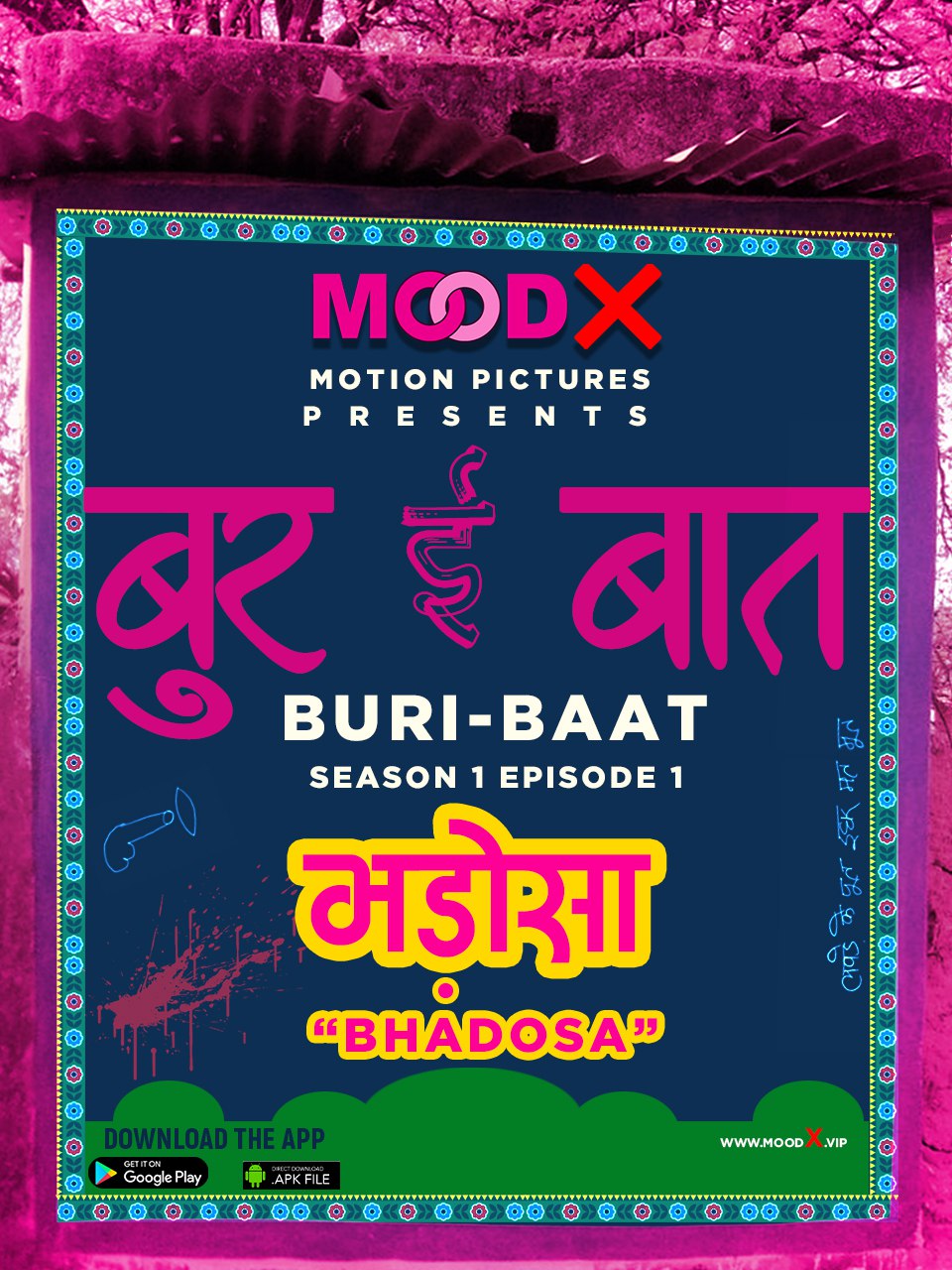 Buri-Baat 2022 Hindi Web Series Season 01 Episode 01 MoodX Originals 720p Download
