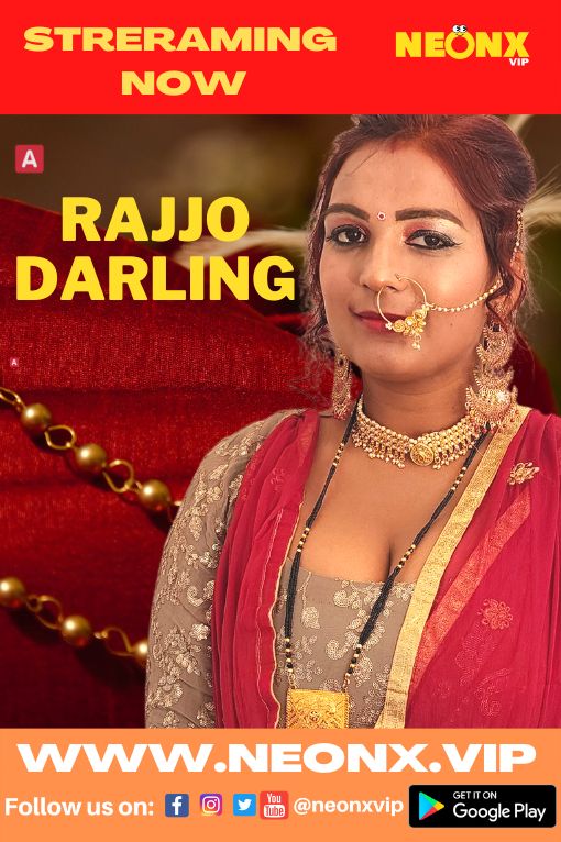 Rajjo Darling 2022 Hindi Short Flim Neonx Originals 720p Download