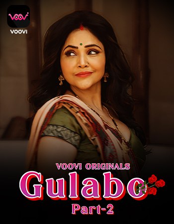 Gulabo Prat 02 2022 Hindi WEB Series Episode 04 Voovi Originals Download