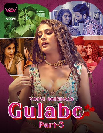 Gulabo Prat 03 2022 Hindi Web Series Episode 05 Voovi Originals Free Download