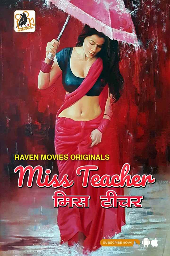 Miss Teacher 2022 Hindi Web Series Episode 01 Raven Movies Originals Free Download
