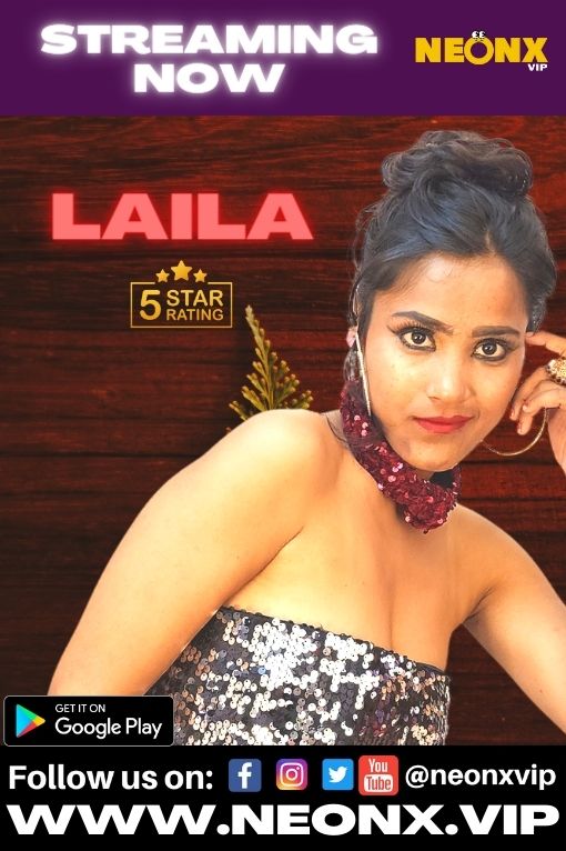 Laila 2023 Hindi Short Flim NeonX Originals Free Download