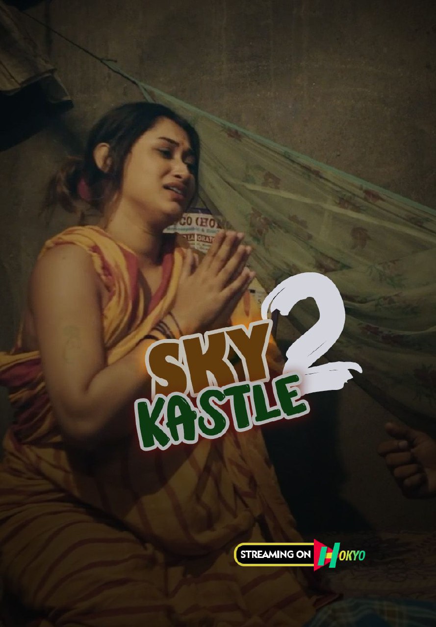 Sky Kastle 2 2023 Hindi Hot Short Films Hokyo Originals Free Downlaod