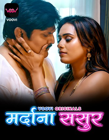 Mardana Sasur Prat 01 2023 Hindi Hot Web Series Eposode 01-02 Voovi Originals 720p HDRip Download