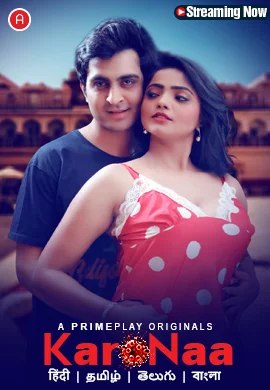 KaroNaa 2023 PrimePlay Originals Web Series Episode 02 720p HD Download