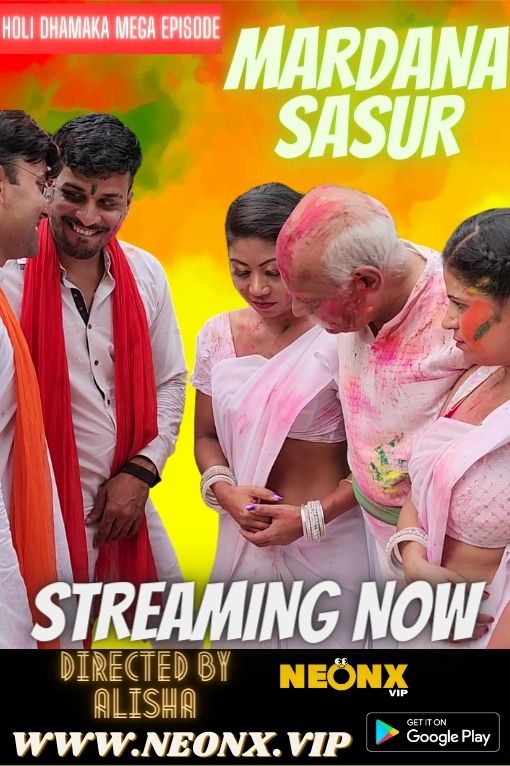 Mardana Sasur 2023 Hindi Hot Short Flim NeonX Originals Free Download
