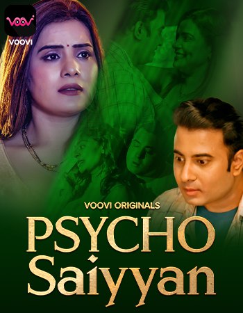 Psycho Saiyyan 2023 Hindi Web Series Episode 01 Voovi Originals Free Download