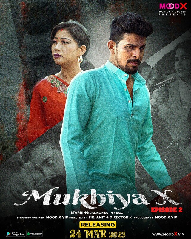 Mukhiya 2023 Hindi Web Series Episode 02 MoodX Originals Free Download