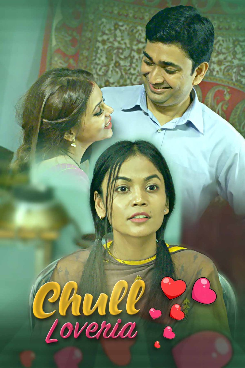 Chull : Loveria 2023 Kooku Exclusive Series Hindi Episodes 02 Free Download